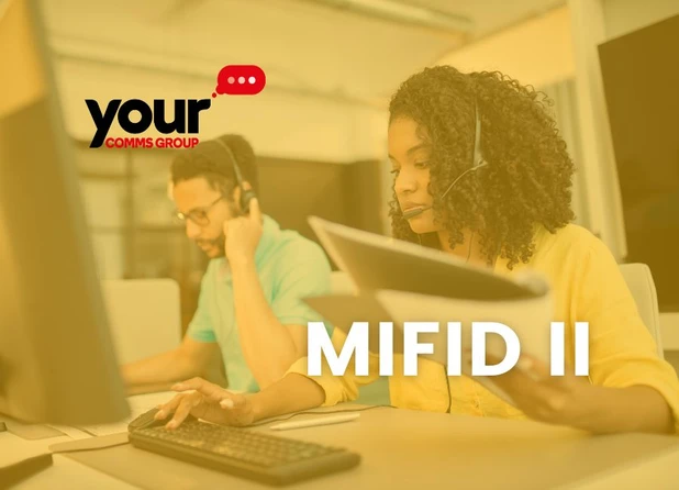 Finance Providers Need MiFID Call Recording