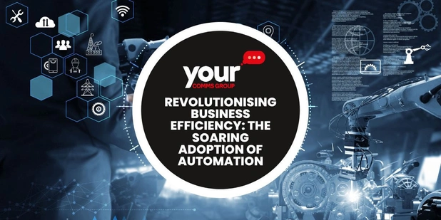 Revolutionising Business Efficiency: The Adoption of Automation