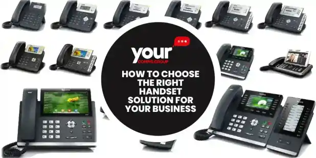 How to choose the right handset solution for your business