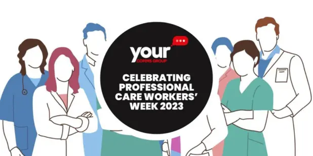 Celebrating Professional Care Workers’ Week 2023