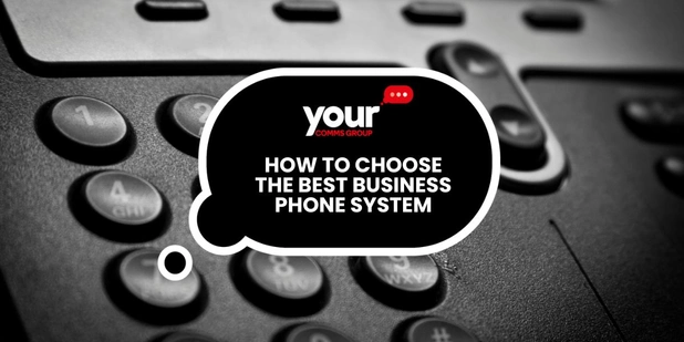 How to Choose the Best Business Phone System