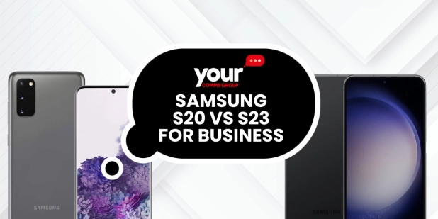 Samsung S20 vs. S23 for business