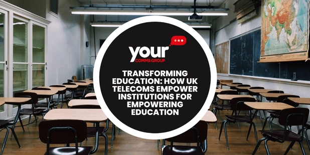 Transforming Education: How UK Telecoms Empower Institutions