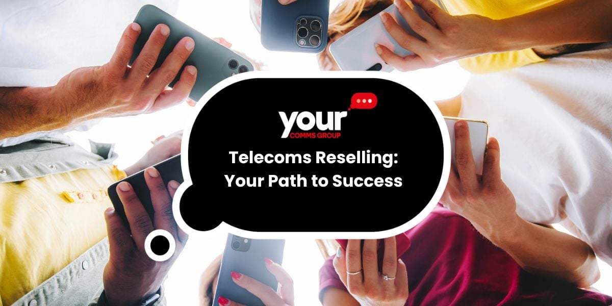 What is a Telecoms Reseller?