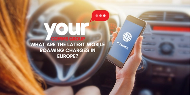 EU Mobile Roaming Charges in Europe 2022