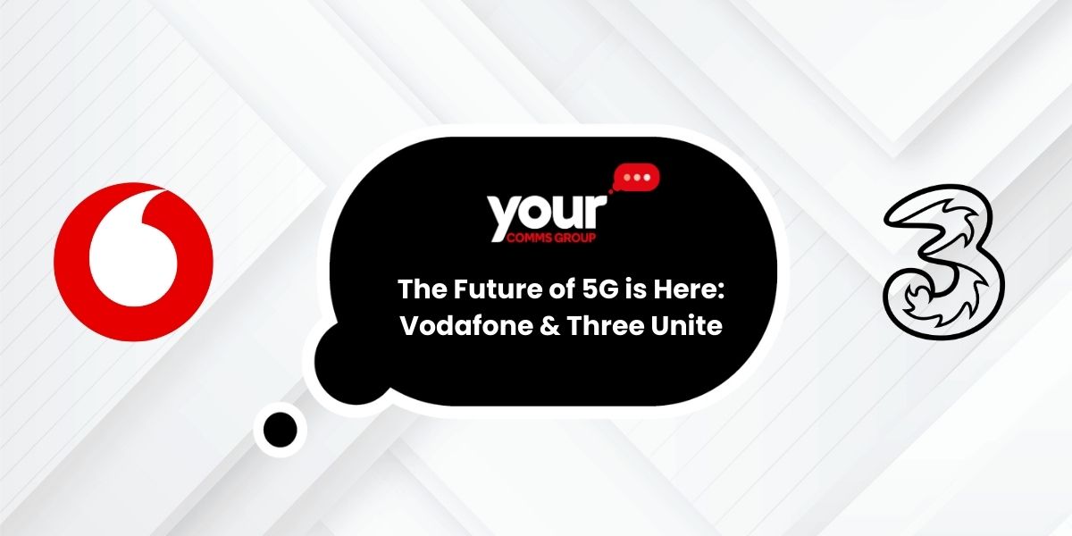 The Dawn of a New Era in Telecommunications: Vodafone and Three Merge